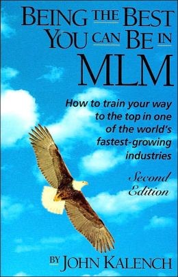 BEING THE BEST YOU CAN BE IN MLM